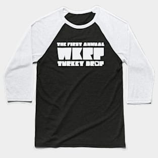 WKRP Turkey Drop Baseball T-Shirt